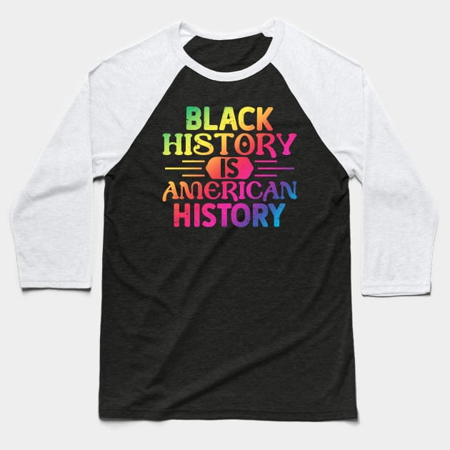 Black Empowerment - Black History Month Baseball T-Shirt by ShopBuzz